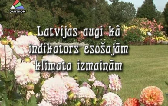 Augi ka indikators klimata izmaiņām (�����)