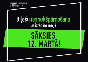 No 12. marta sāksies iepriekšpārdošana uz Daugavpils teātra izrādēm maijā!